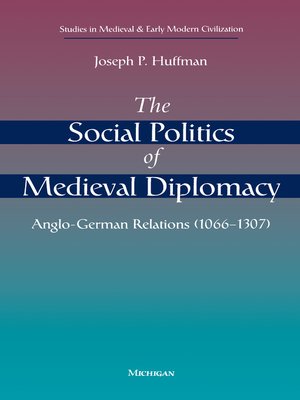 cover image of Social Politics of Medieval Diplomacy